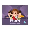 Pompéi : Au coeur de la cité ensevelie