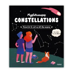 Mystérieuses Constellations : découvrir le ciel au fil des saisons