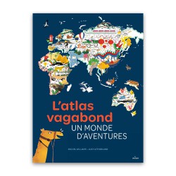 L'Atlas vagabond, un monde d'aventures