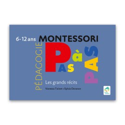 Montessori pédagogie : Les grands récits